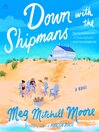 Down with the Shipmans